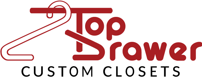 Top Drawer Custom Closets